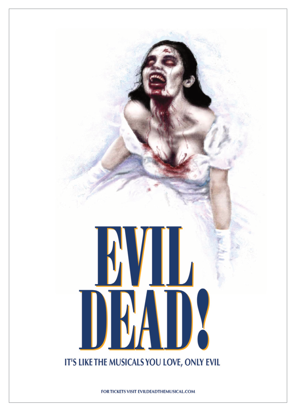 An Evil Dead parody poster of Momma Mia. The bride looks like a zombie. Poster reads Evil Dead! It's like the musicals you love, only evil.